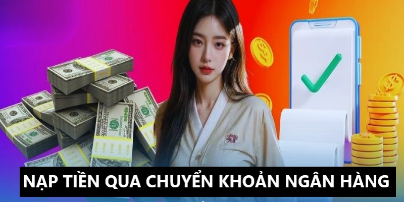 Lựa chọn chuyển tiền siêu nhanh thông qua hình thức ngân hàng